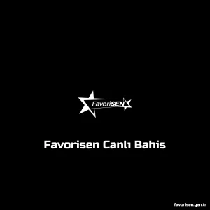 Favorisen Canlı Bahis